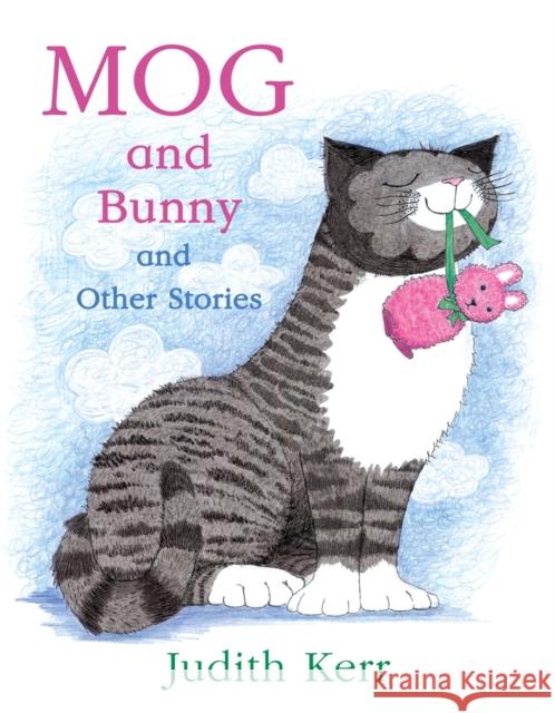 Mog and Bunny and Other Stories Judith Kerr 9780007528080 HarperCollins Publishers - książka