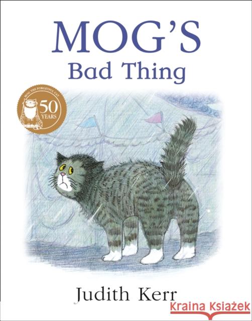 Mog’s Bad Thing Judith Kerr 9780006647553 HarperCollins Publishers - książka