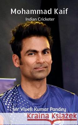 Mohammed Kaif Vivek Pandey 9798888838006 Notion Press, Inc. - książka