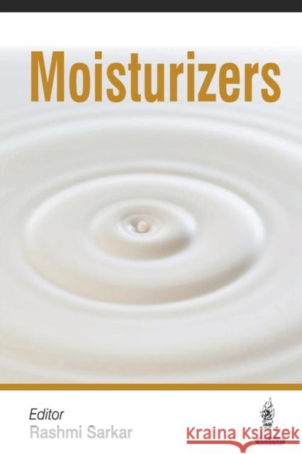 Moisturizers Sarkar, Rashmi 9789352500116  - książka