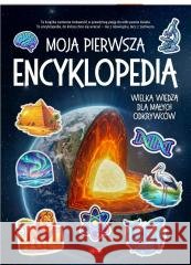 Moja pierwsza encyklopedia praca zbiorowa 9788382746105 Dragon - książka