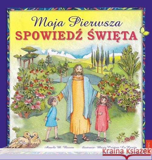 Moja pierwsza. Spowiedź Święta Burrin Angela M. 9788375026900 Promic - książka