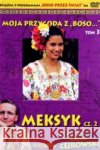Moja przygoda z Boso