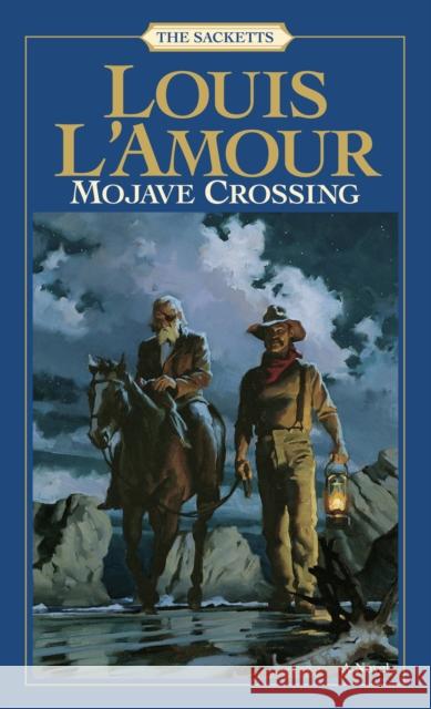 Mojave Crossing Louis L'Amour 9780553276800 Random House USA Inc - książka