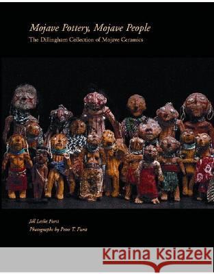 Mojave Pottery, Mojave People: The Dillingham Collection of Mojave Ceramics  9780933452558 School of American Research Press,U.S. - książka