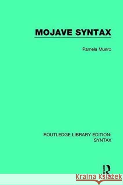 Mojave Syntax Pamela Munro 9781138213746 Routledge - książka