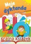 Moje dyktanda Monika Ślizowska 9788382071948 Skrzat