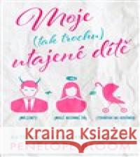 Moje (tak trochu) utajené dítě Penelope Bloom 9788027701377 Red - książka