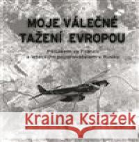 Moje válečné tažení Evropou Karl Knoblauch 9788088274186 Omnibooks - książka