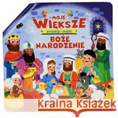 Moje większe Boże Narodzenie. Poszukaj i znajdź Jacob Vium-Olesen, Pamela Mariel-Barbieri 9788383451145 Wydawnictwo Diecezjalne i Drukarnia w Sandomi - książka