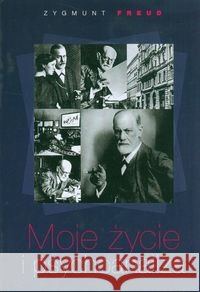 Moje życie i psychoanaliza Freud Zygmunt 9788361846079 Spectrum - książka