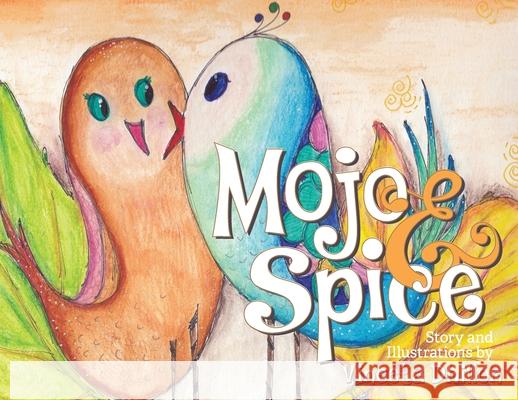 Mojo & Spice Vineeta Dhillon 9781735350257 Mo' Books - książka