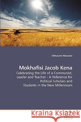 Mokhafisi Jacob Kena S'Khulumi Ntsoaole 9783639249378 VDM Verlag - książka