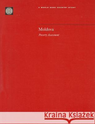 Moldova: Poverty Assessment  9780821344774 WORLD BANK PUBLICATIONS - książka