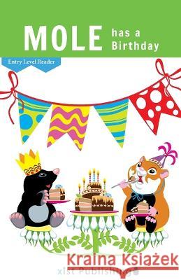 Mole has a Birthday Xist Publishing 9781532441820 Xist Publishing - książka