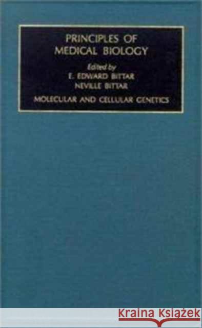 Molecular and Cellular Genetics Bittar, Edward 9781559388092 Elsevier Science - książka