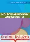 Molecular Biology and Genomics Cornel Mulhardt (Hoffman-La Roche) 9780120885466 Elsevier Science Publishing Co Inc