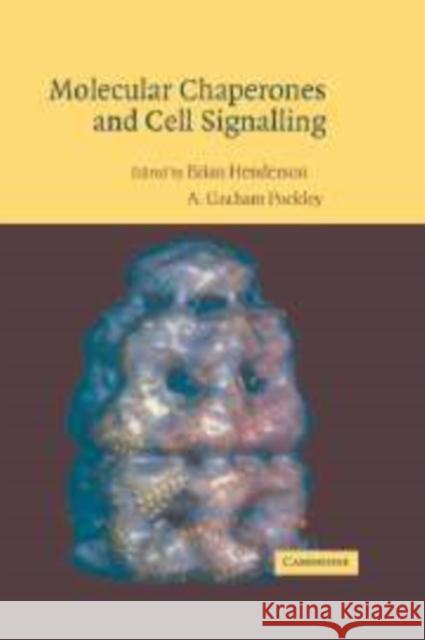 Molecular Chaperones and Cell Signalling Brian Henderson (University College London), A. Graham Pockley (University of Sheffield) 9780521177474 Cambridge University Press - książka