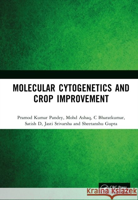 Molecular Cytogenetics and Crop Improvement Sheetanshu Gupta 9781041205692 CRC Press - książka