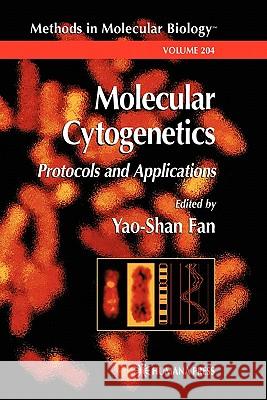 Molecular Cytogenetics: Protocols and Applications Fan, Yao-Shan 9781617373008 Springer - książka