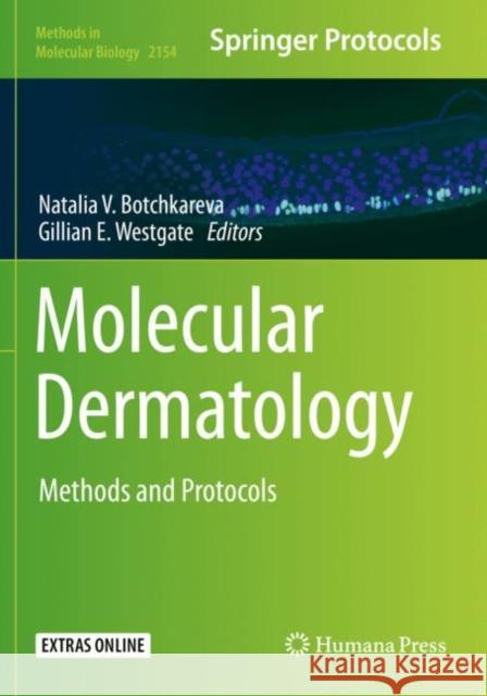 Molecular Dermatology: Methods and Protocols ​natalia V. Botchkareva Gillian E. Westgate 9781071606506 Humana - książka