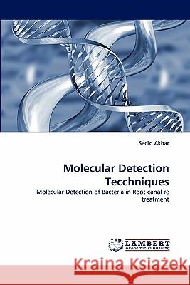 Molecular Detection Tecchniques Sadiq Akbar 9783844320619 LAP Lambert Academic Publishing - książka