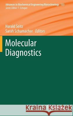 Molecular Diagnostics Harald Seitz Meike Werther 9783642376900 Springer - książka