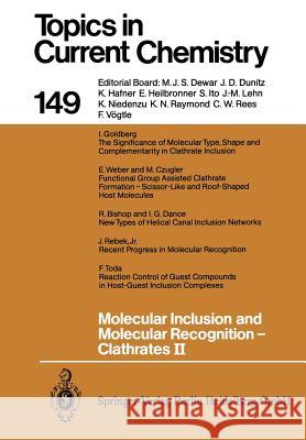 Molecular Inclusion and Molecular Recognition -- Clathrates II Weber, Edwin 9783662151112 Springer - książka