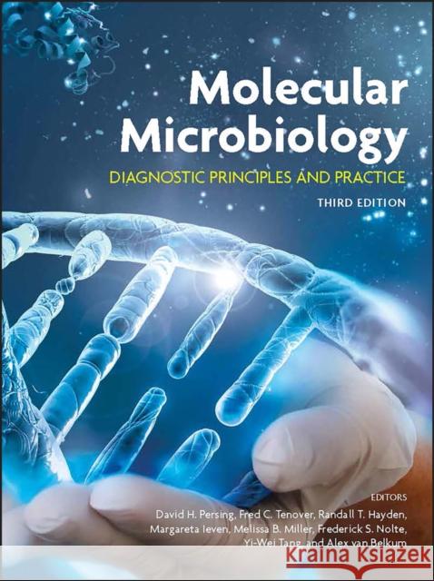 Molecular Microbiology: Diagnostic Principles and Practice Persing, David H. 9781555819088 ASM Press - książka