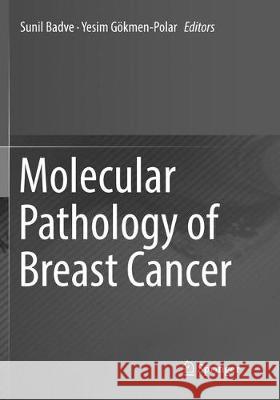 Molecular Pathology of Breast Cancer  9783319824222 Springer - książka