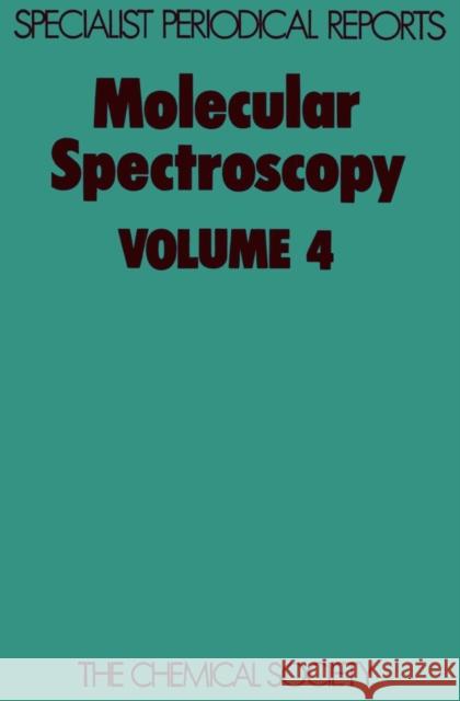 Molecular Spectroscopy: Volume 4  9780851865362 ROYAL SOCIETY OF CHEMISTRY - książka