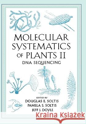 Molecular Systematics of Plants II: DNA Sequencing Soltis, Pamela 9780412111211 Kluwer Academic Publishers - książka