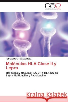 Moleculas HLA Clase II y Lepra Patricia Mar Motta 9783659031861 Editorial Acad Mica Espa Ola - książka