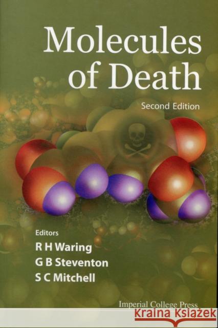 Molecules of Death (2nd Edition) Mitchell, Steven C. 9781860948152 Imperial College Press - książka