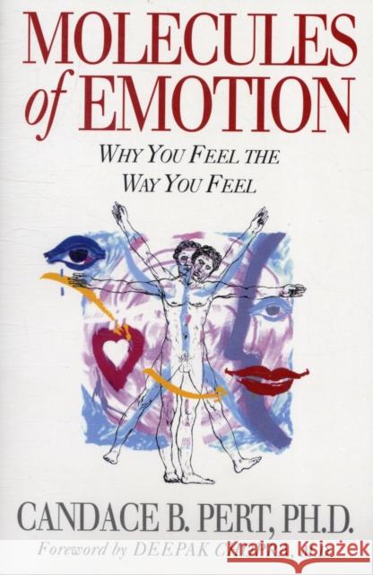 Molecules Of Emotion: Why You Feel The Way You Feel Candace Pert 9780671033972 Simon & Schuster - książka