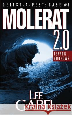 Molerat 2.0: Terror Burrows Lee Gabel 9781999185626 Frankenscript Press - książka