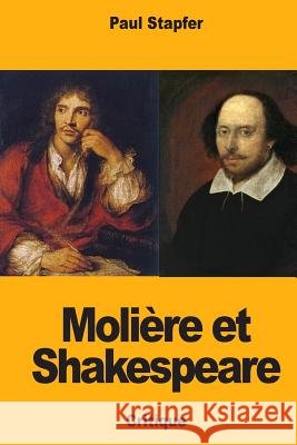 Molière et Shakespeare Stapfer, Paul 9781717138378 Createspace Independent Publishing Platform - książka