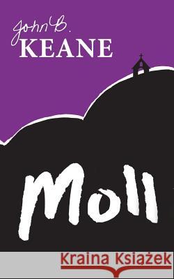 Moll John B. Keane 9781781172742 Mercier Press - książka
