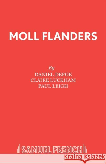 Moll Flanders  9780573080999 Samuel French Ltd - książka