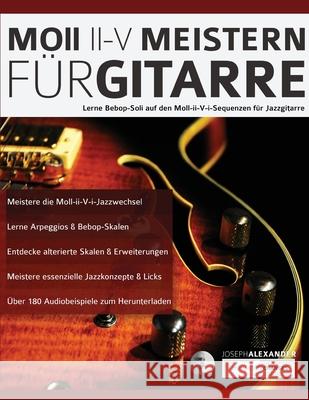 Moll-II-V Meistern Für Gitarre Alexander, Joseph 9781789331646 WWW.Fundamental-Changes.com - książka