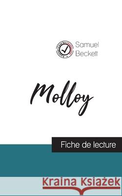 Molloy de Samuel Beckett (fiche de lecture et analyse complète de l'oeuvre) Samuel Beckett 9782759313167 Comprendre La Litterature - książka