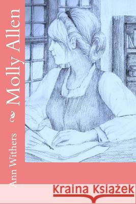 Molly Allen Ann Withers 9781514705827 Createspace - książka