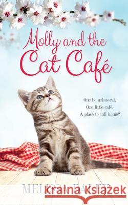 Molly and the Cat Cafe Melissa Daley 9781509804306 PAN - książka
