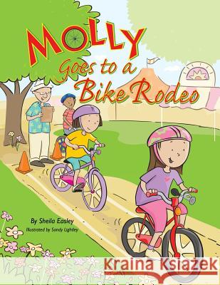 Molly Goes to a Bike Rodeo Sheila Easley 9781477240502 Authorhouse - książka