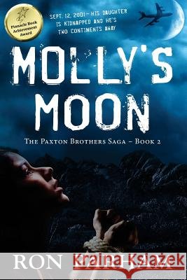Molly's Moon Ron Parham 9781940222424 Pen-L Publishing - książka