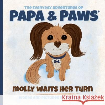 Molly Waits Her Turn Papa Paws Papa Paws 9781734599824 Happyland Press - książka