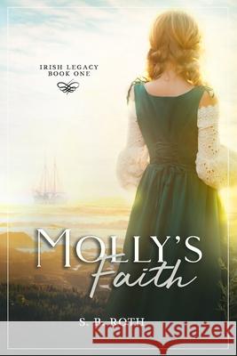 Molly's Faith S B Roth   9798651988204 Independently Published - książka