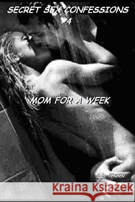 Mom For A Week Jensen, D. D. 9781511802550 Createspace Independent Publishing Platform - książka