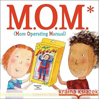 M.O.M. (Mom Operating Manual) Doreen Cronin Laura Cornell 9781416961505 Atheneum Books - książka