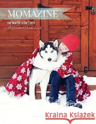 MOMAZINE - The Winter Issue 2013 Compton, Jaime 9781495215919 Createspace - książka